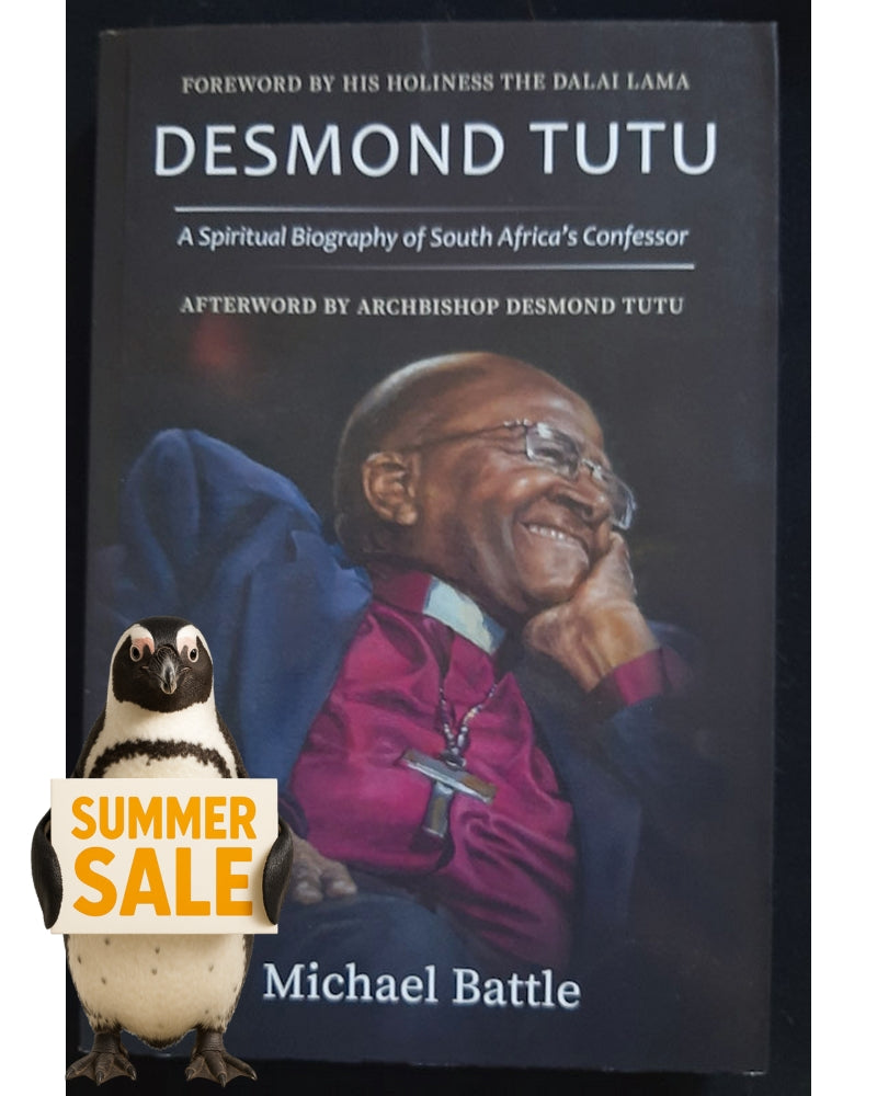 Front Cover Of Desmond Tutu: A Spiritual Biography Of South Africa's Confessor (Michael Battle)
