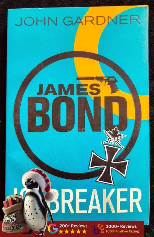 Icebreaker (John Gardner'S Bond #3) (Gardner, John)