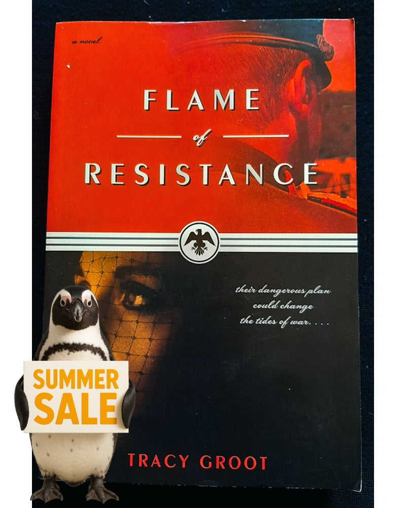 Front Cover Of Flame of Resistance (Tracy Groot)
