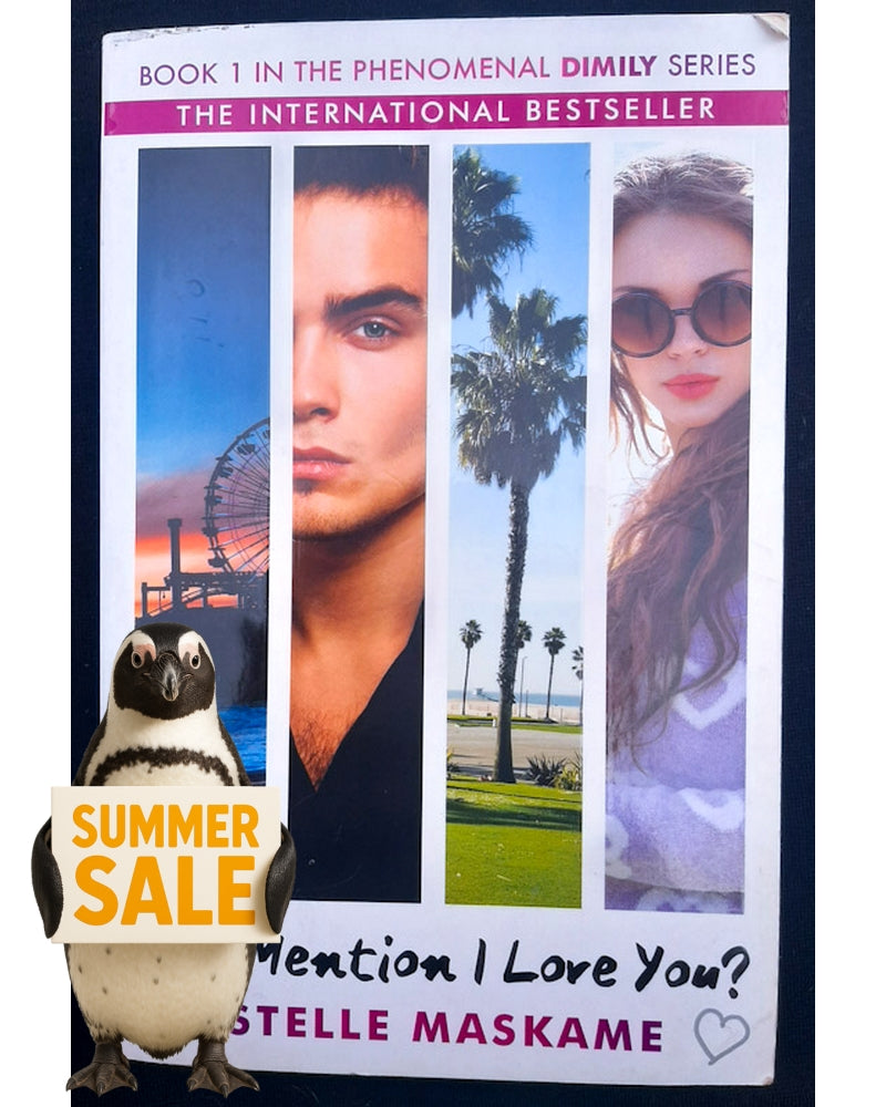 Front Cover Of Did I Mention I Love You? (Estelle Maskame)