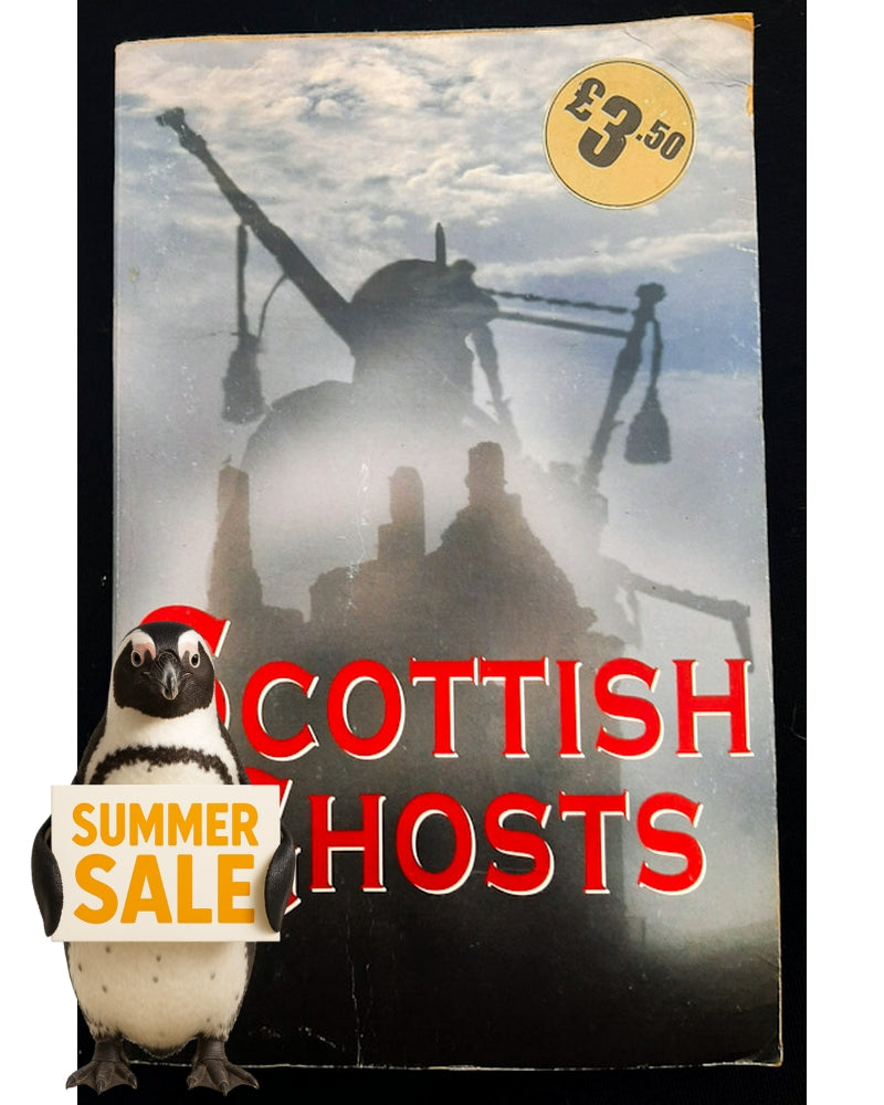 Front Cover Of Scottish Ghosts (Rosemary Gray)