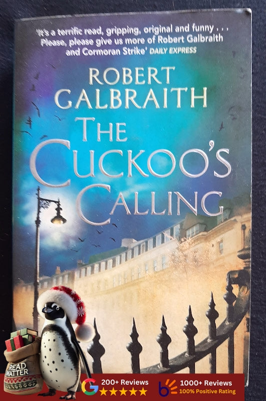 The Cuckoo'S Calling (Cormoran Strike #1) (Galbraith, Robert)