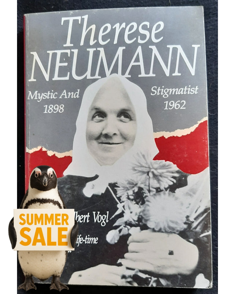 Front Cover Of Therese Neumann: Mystic and Stigmatist (Adalbert Albert Vogl)