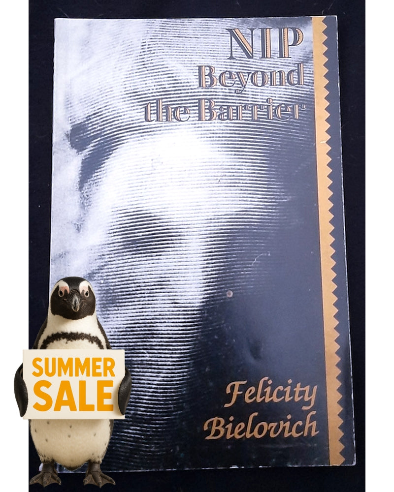 Front Cover Of NIP Beyond the Barrier (Felicity Bielovich)