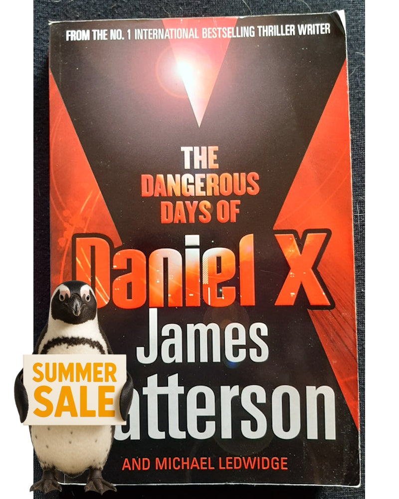Front Cover Of The Dangerous Days of Daniel X (Daniel X #1) (James Patterson)