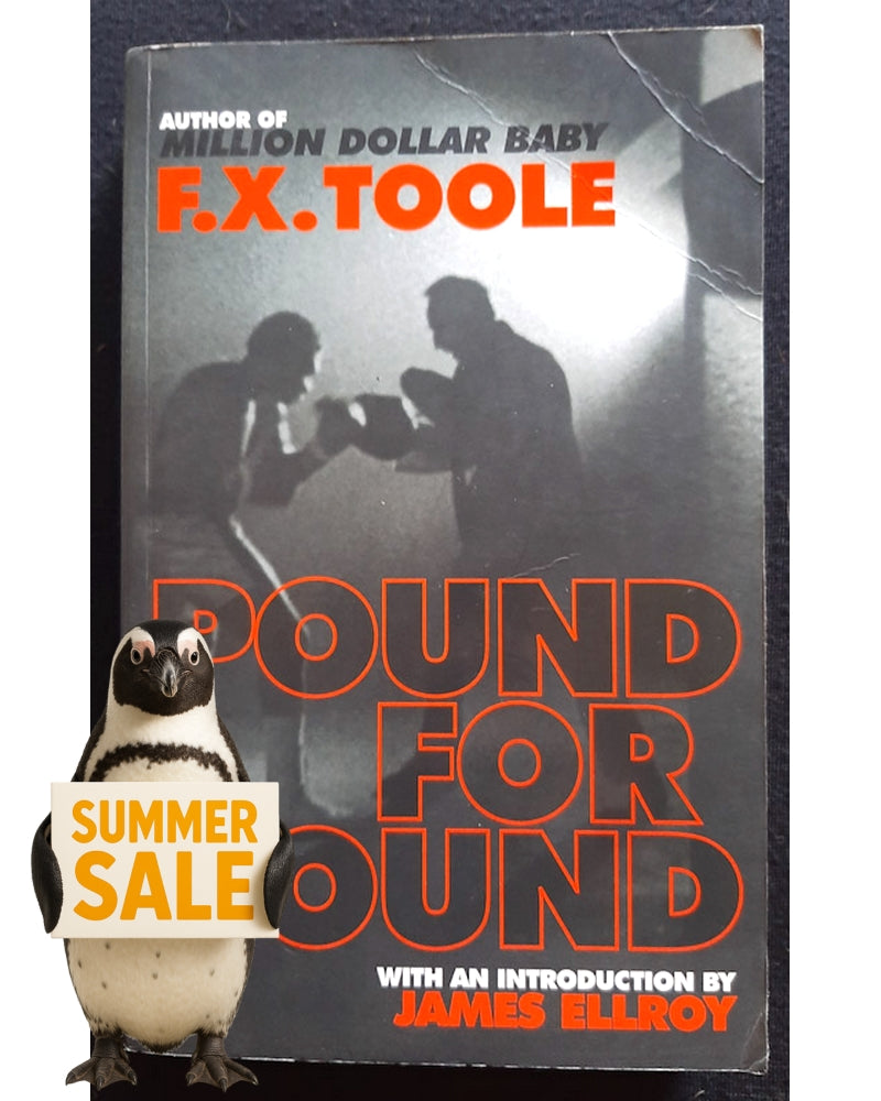 Front Cover Of Pound for Pound (F. X. Toole)