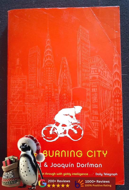 The Burning City (Dorfman, Ariel And Joaquin)