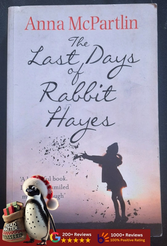 The Last Days Of Rabbit Hayes (Rabbit Hayes #1) (Mcpartlin, Anna)