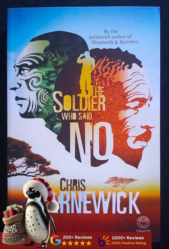 The Soldier Who Said No (Marnewick, Chris)