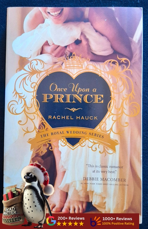 Once Upon A Prince (Royal Wedding #1) (Hauck, Rachel)