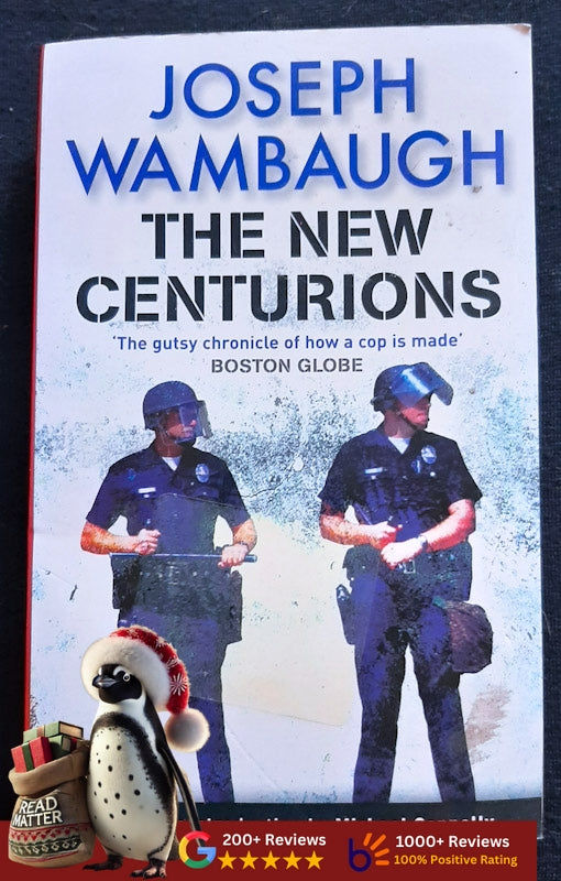 The New Centurions (Wambaugh, Joseph)