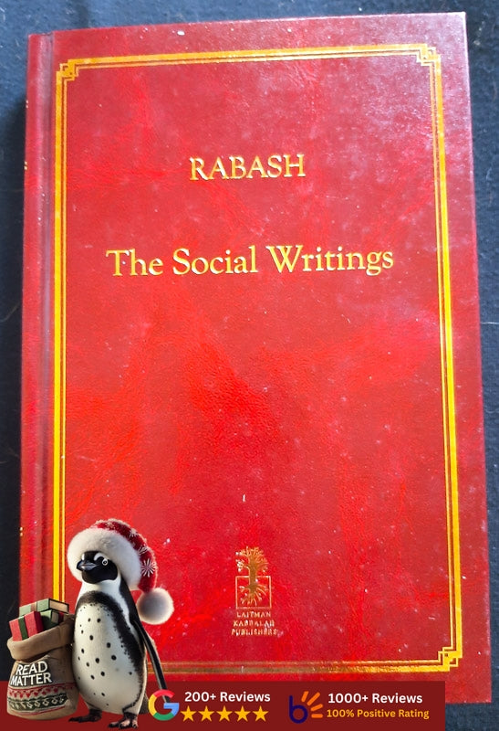 Rabash - The Social Writings (Ashlag, Rav Baruch Shalom)