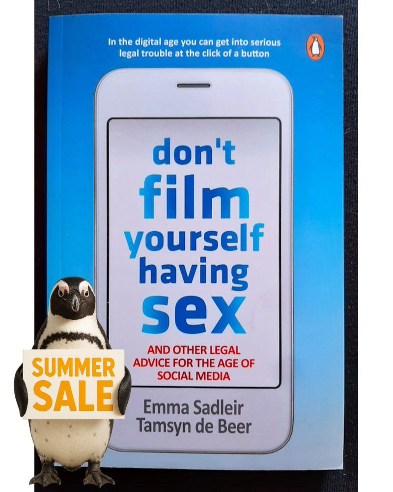 Front Cover Of Don't Film Yourself Having Sex (Emma Sadleir)