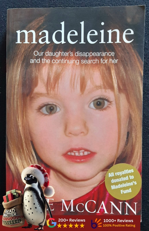 Madeleine: Our Daughter'S Disappearance And The Continuing Search For Her (Mccann, Kate)