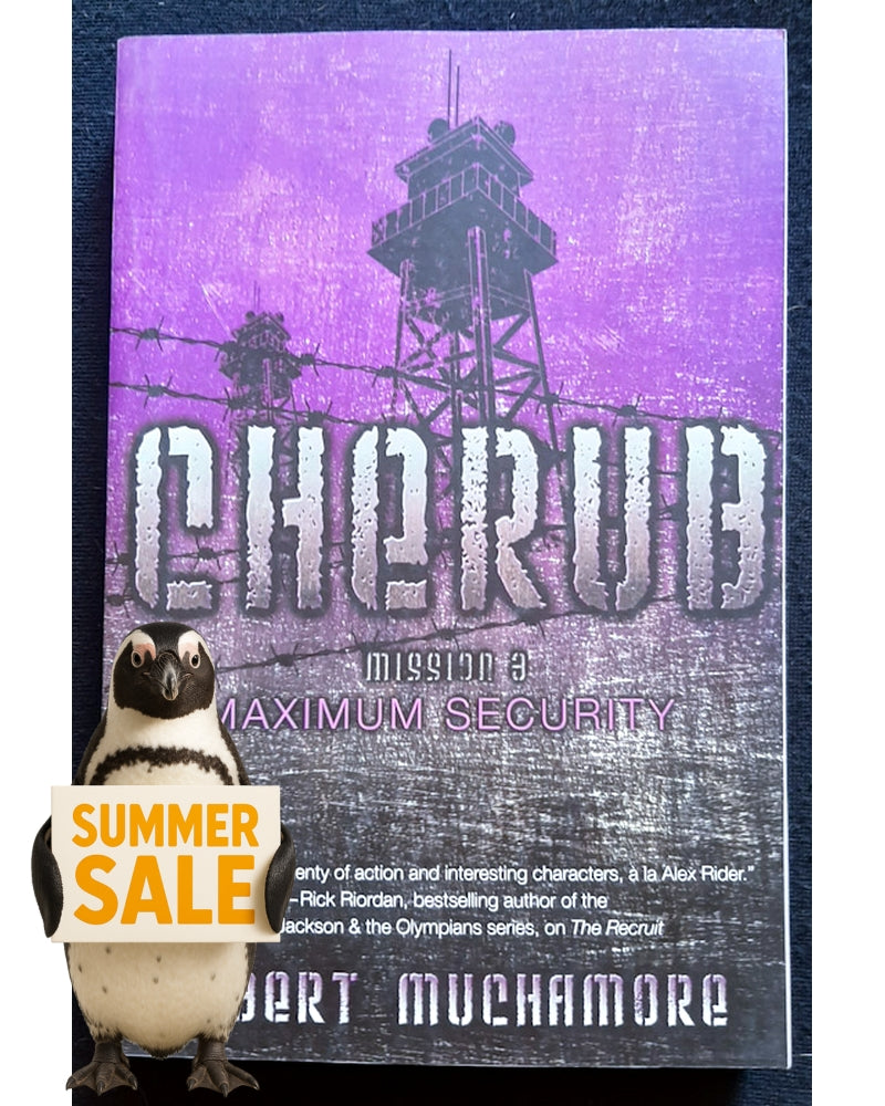 Front Cover Of Maximum Security (CHERUB #3) (Robert Muchamore)