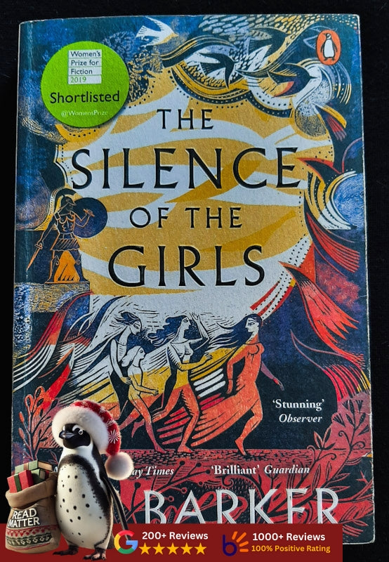 The Silence Of The Girls (Women Of Troy #1) (Barker, Pat)