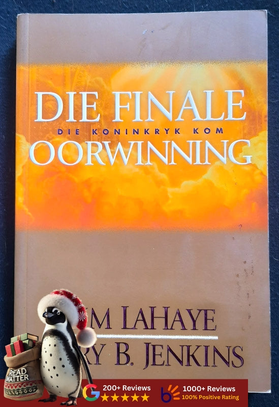 Die Finale Oorwinning : Die Koninkryk Kom (Left Behind #13) (Jenkins, Tim Lahaye And Jerry B.)