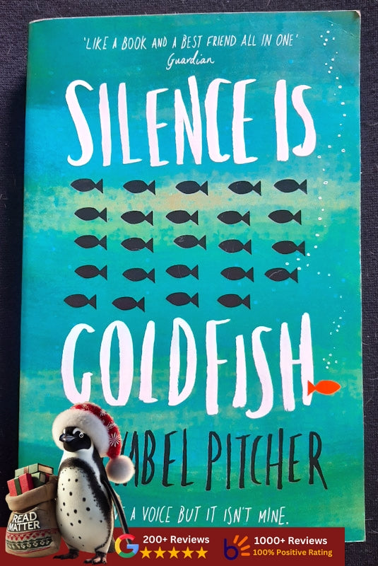 Silence Is Goldfish (Pitcher, Annabel)