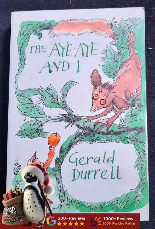 The Aye Aye And I (Durrell, Gerald)