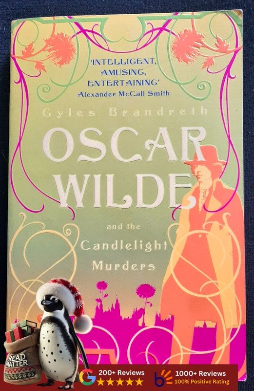 Oscar Wilde And The Candlelight Murders (Oscar Wilde Murder Mysteries #1) (Brandreth, Gyles)