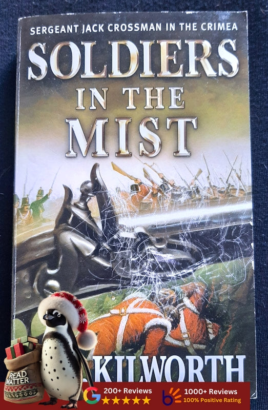 Soldiers In The Mist (Sergeant Jack Crossman #3) (Kilworth, Garry)