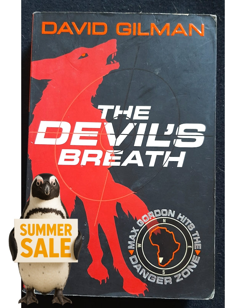 Front Cover Of The Devil's Breath (Danger Zone #1) (David Gilman)