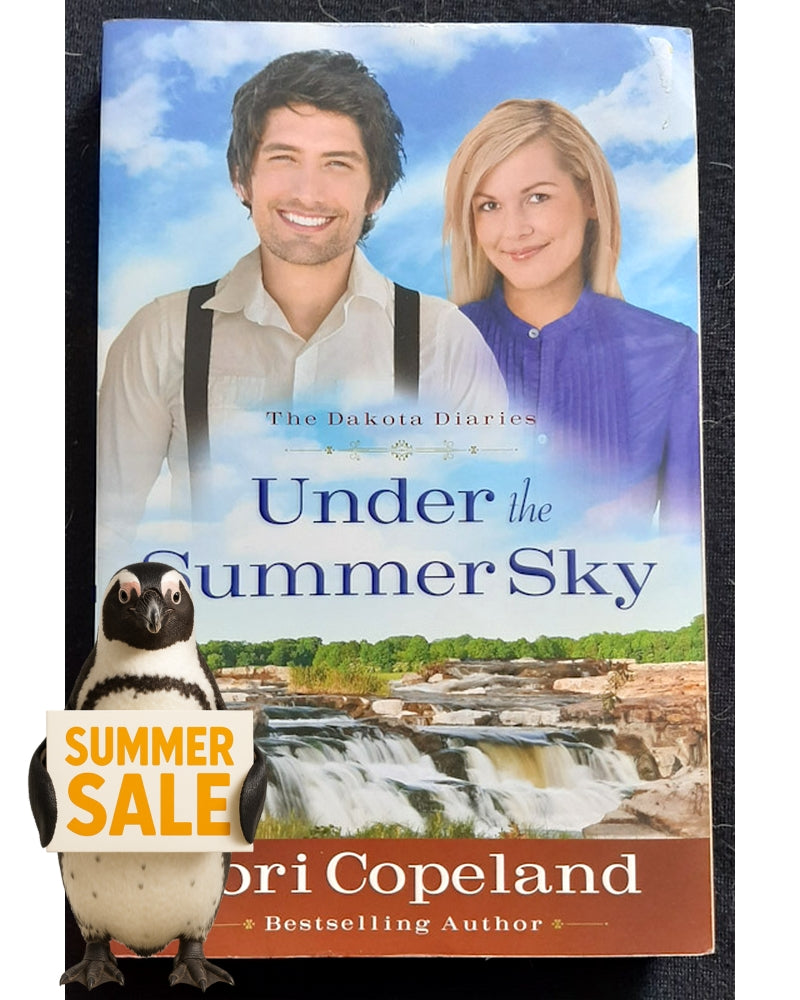 Front Cover Of Under the Summer Sky (The Dakota Diaries #2) (Lori Copeland)