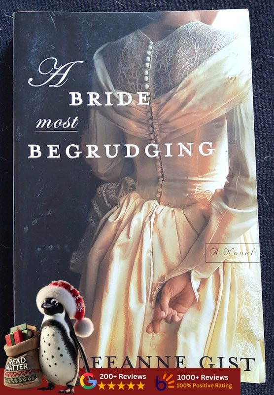 A Bride Most Begrudging (Gist, Deeanne)