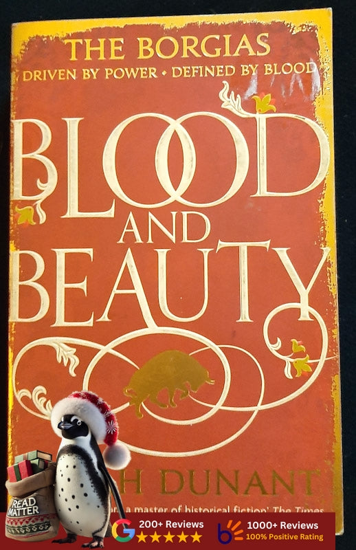 Blood & Beauty: The Borgias (Borgias #1) (Dunant, Sarah)