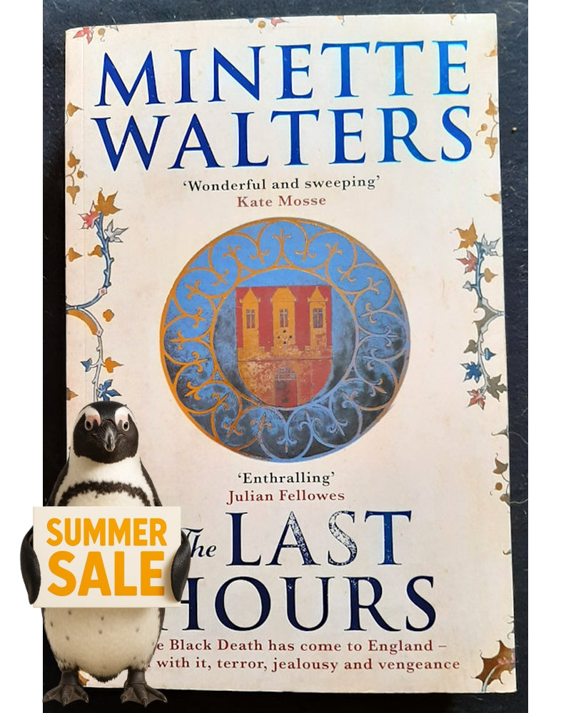 Front Cover Of The Last Hours (Black Death #1) (MINETTE WALTERS)