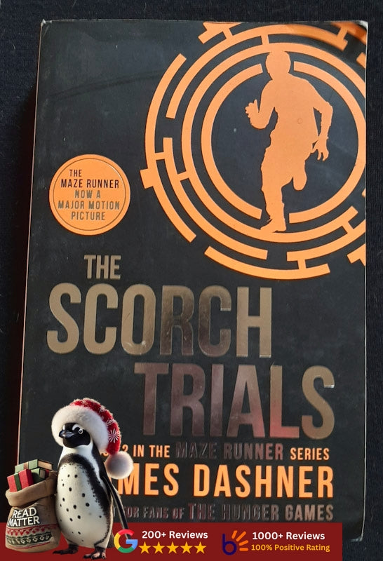 The Scorch Trials (The Maze Runner #2) (Dashner, James)