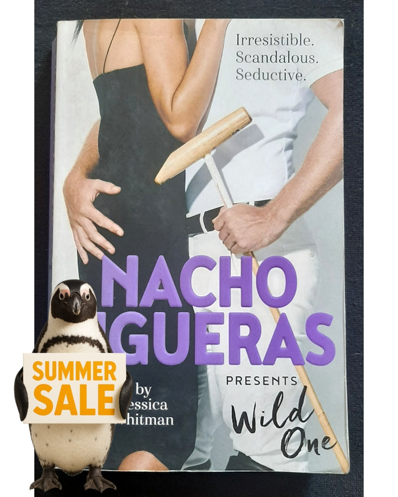 Front Cover Of Nacho Figueras presents: Wild One (The Polo Season #2) (Nacho Figueras)