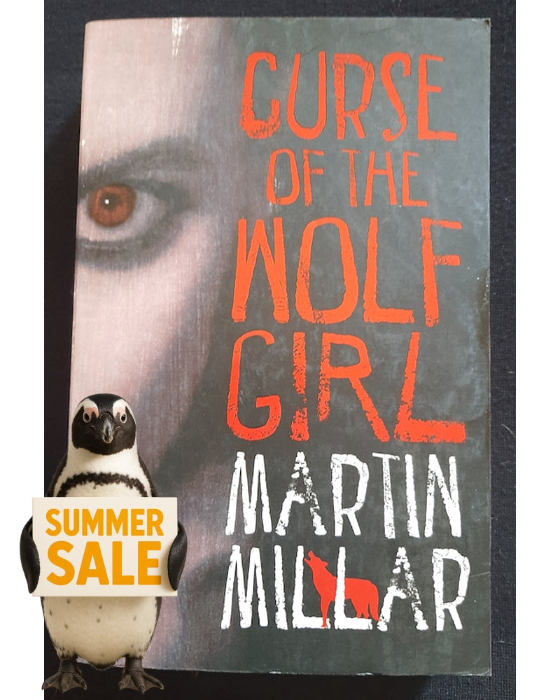 Front Cover Of The Curse of the Wolf Gril (Kalix MacRinnalch #2) (Martin Millar)