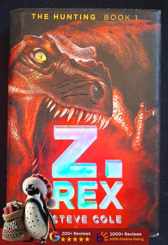 Z.Rex (The Hunting #1) (Cole, Steve)