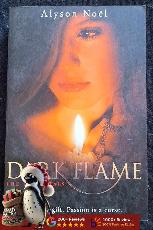 Dark Flame (The Immortals #4) (Noel, Alyson)