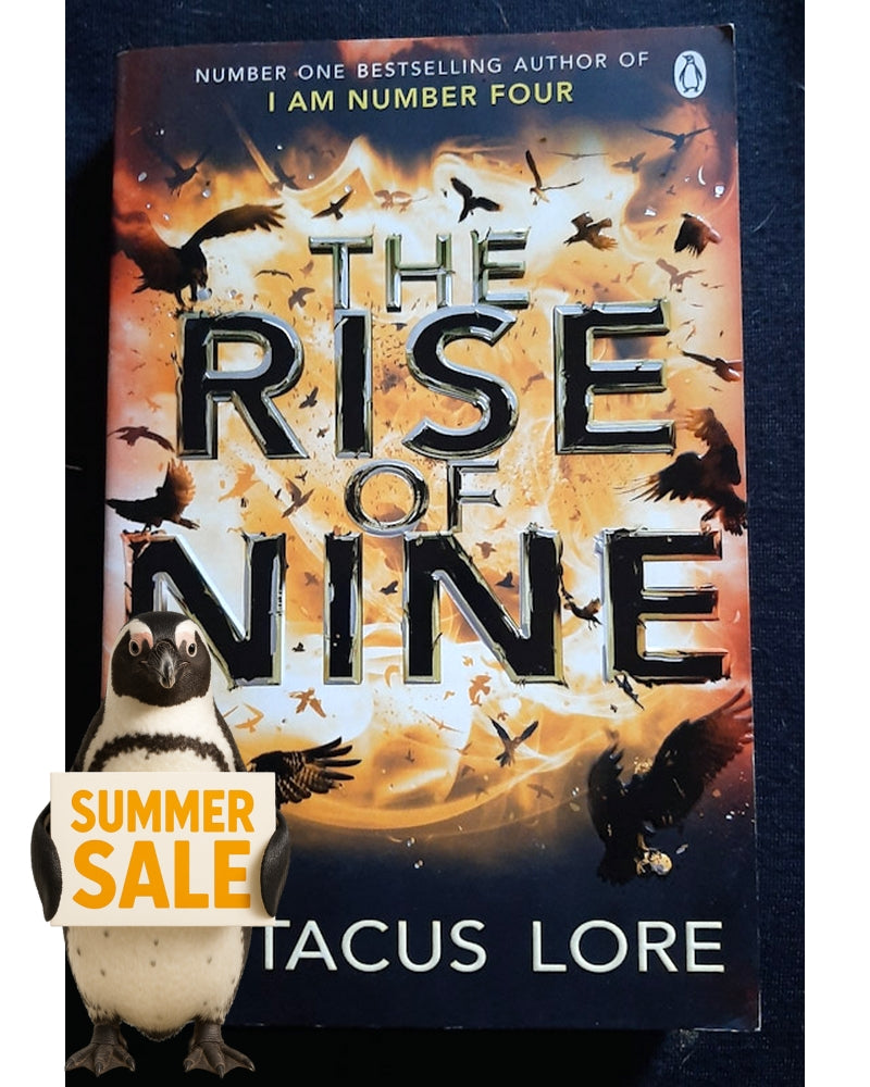 Front Cover Of The Rise of Nine (Lorien Legacies #3) (Pittacus Lore)