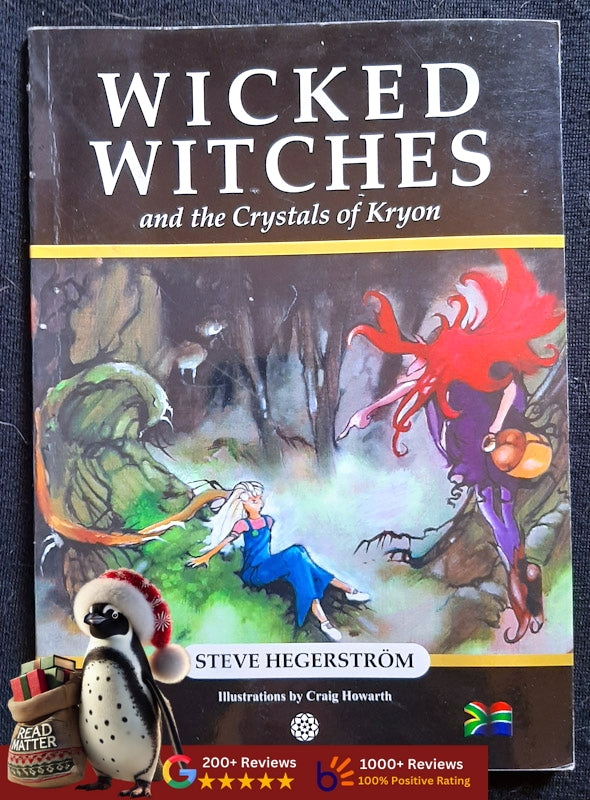 Wicked Witches and the Crystals of Kryon (Steve Hegerstrom
)