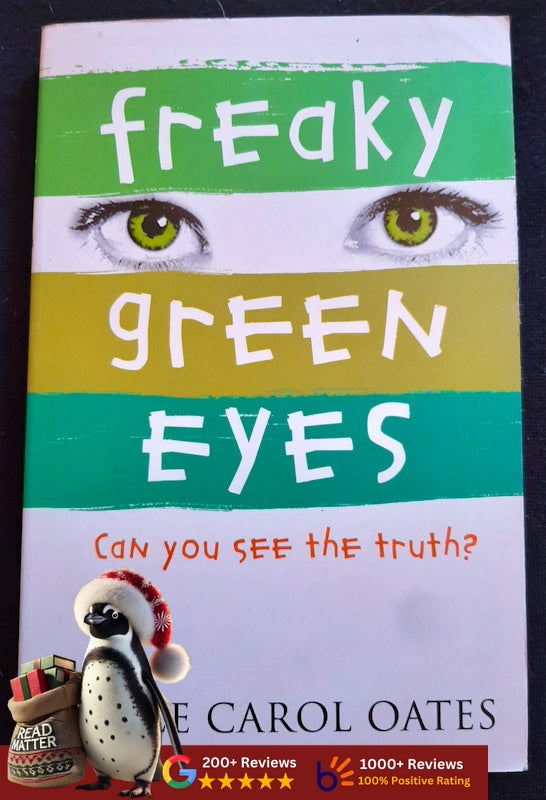 Freaky Green Eyes (Joyce Carol Oates
)