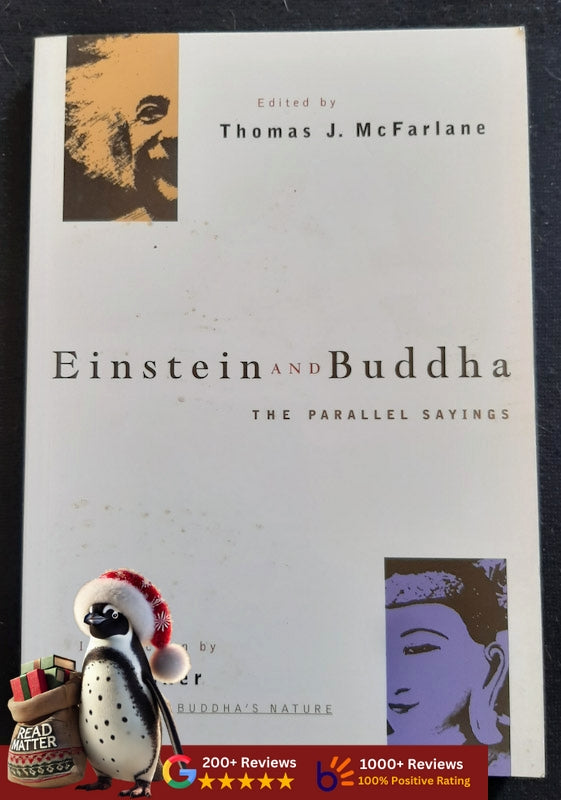 Einstein and Buddha: The Parallel Sayings (Thomas J. Mcfarlane
)