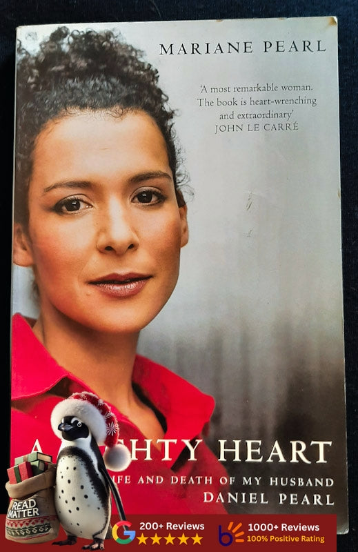 A Mighty Heart: The Brave Life And Death Of My Husband, Danny Pearl (Mariane Pearl
)