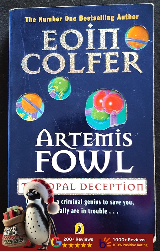 The Opal Deception (Artemis Fowl #4) (Eoin Colfer
)