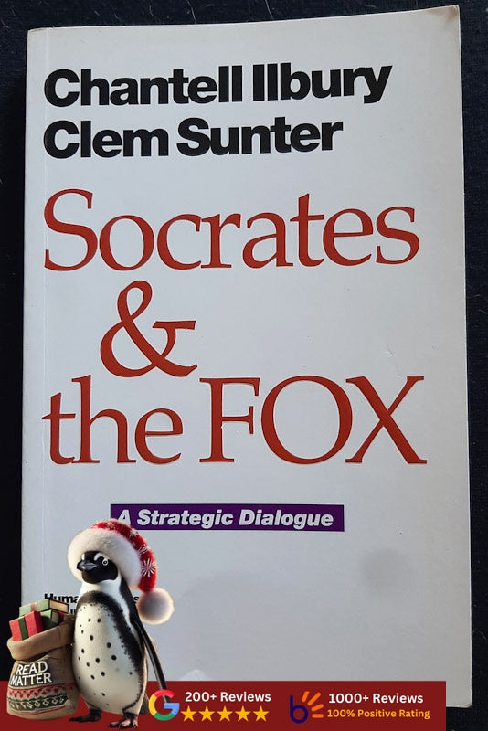 Socrates And The Fox: A Strategic Dialogue (Chantell Ilbury
)