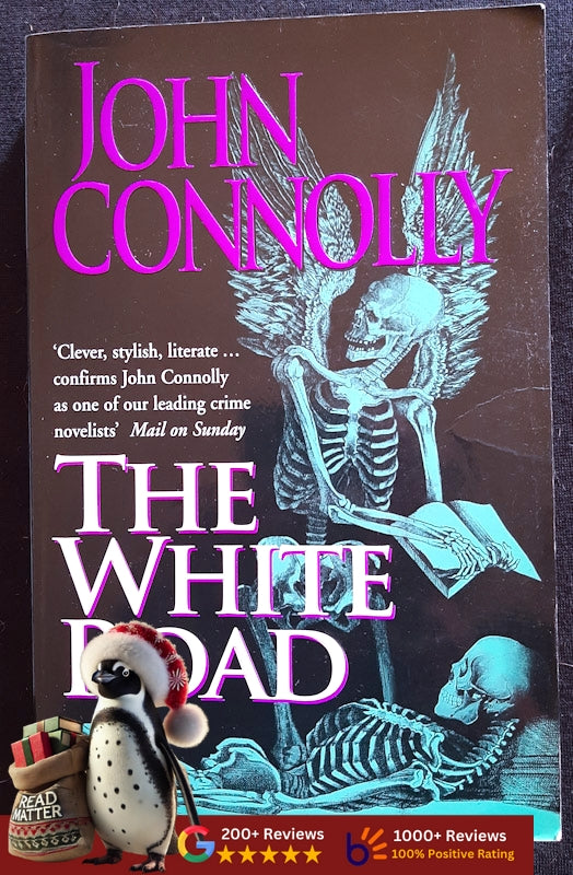 The White Road (Charlie Parker #4) (John Connolly
)