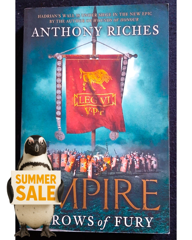 Front Cover Of Arrows of Fury (Empire #2) (Anthony Riches)