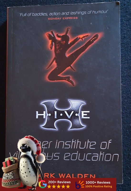 H.I.V.E. Higher Institute Of Villainous Education (H.I.V.E. #1) (Mark Walden
)