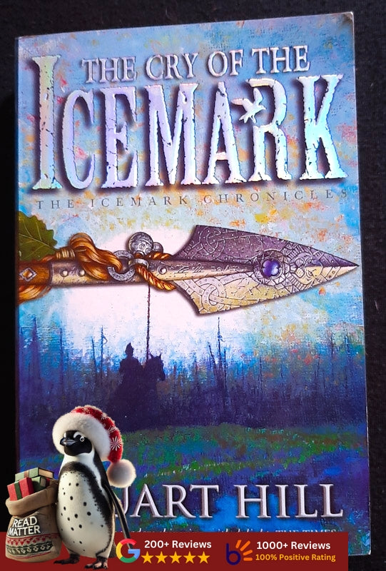 The Cry Of The Icemark (The Icemark Chronicles #1 (Stuart Hill
)