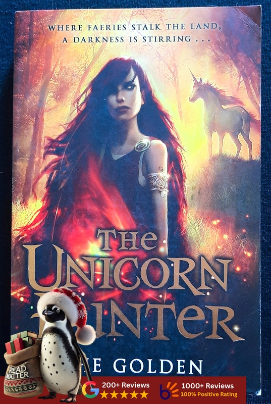 The Unicorn Hunter (Feral Child Trilogy #2) (Che Golden
)