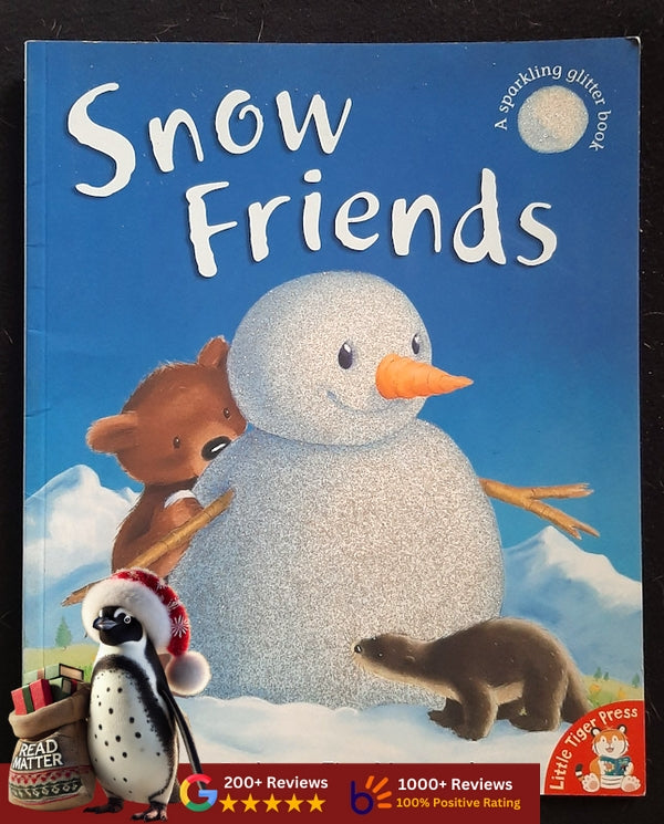 Snow Friends (M Christina Butler
)