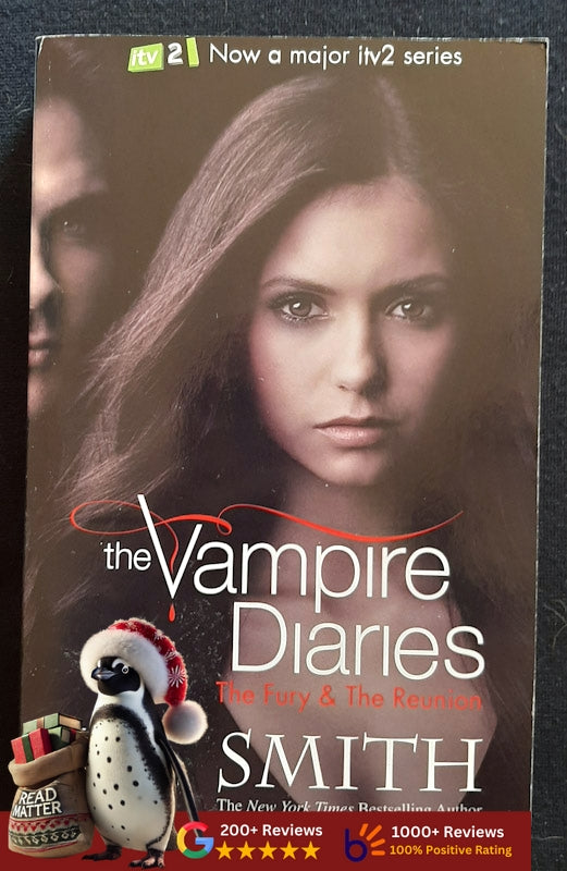 The Fury And Dark Reunion (The Vampire Diaries #3-4) (L.J. Smith
)