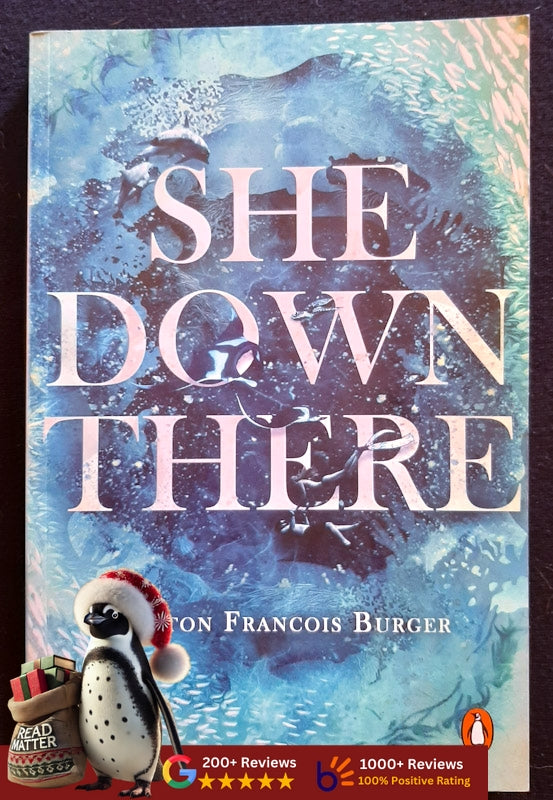 She Down There (Lynton Francois Burger
)